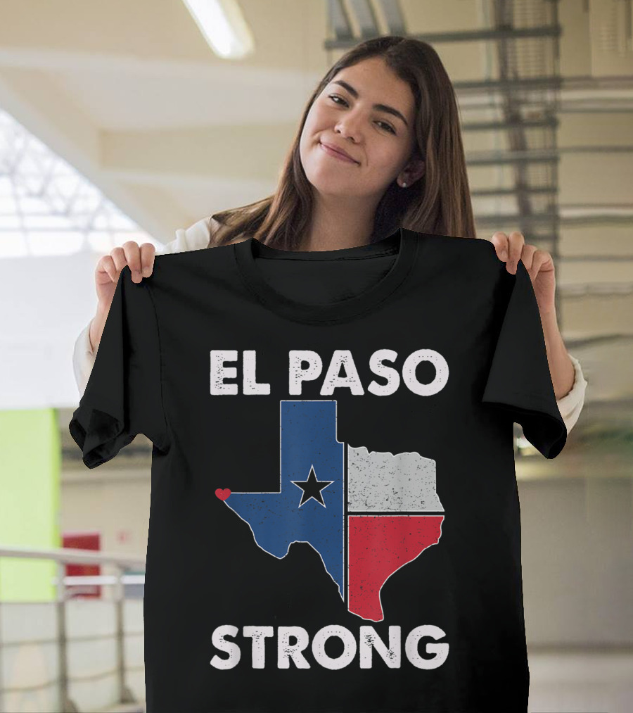 El Paso Strong Texas Flag Heart Map T-Shirt