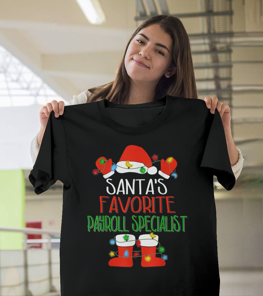 Santa's Favorite Payroll Specialist Festive Santa Hat and Boots with Christmas Lights T-Shirt