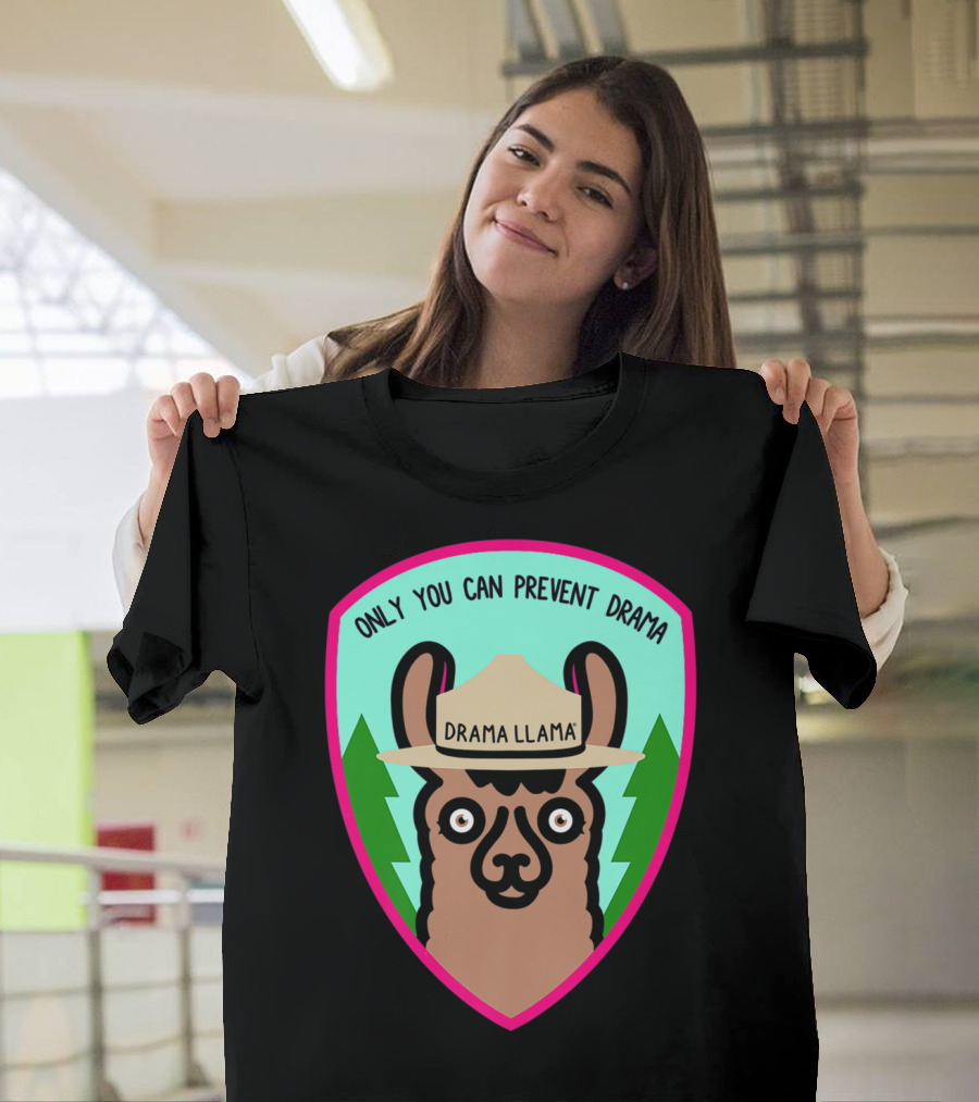 Drama Llama Badge Only You Can Prevent Drama T-Shirt