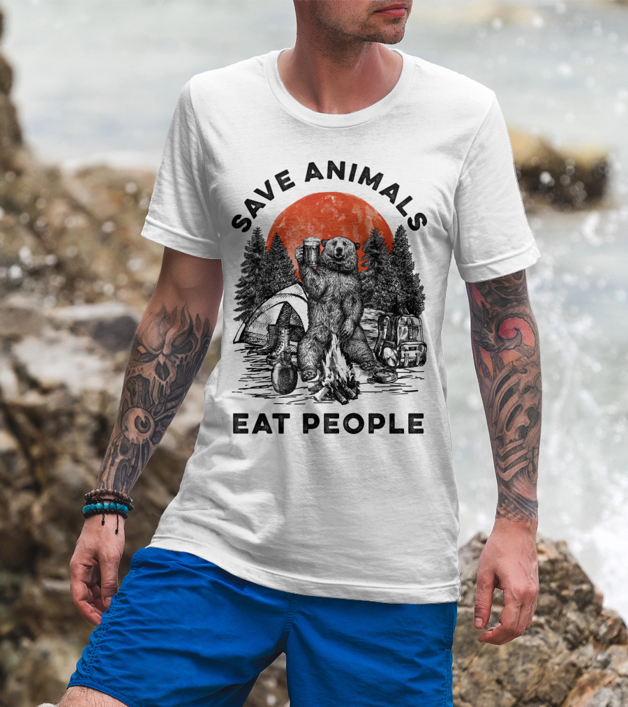 Save Animals Eat People Camping Bear Campfire Scene T-Shirt