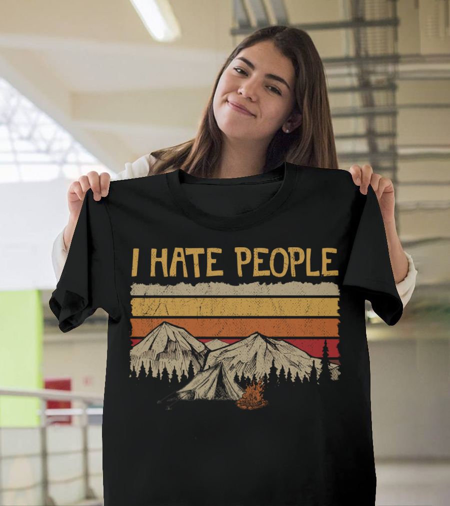 I Hate People Mountains Tent Campfire Vintage Retro Style Camping Hate T-Shirt