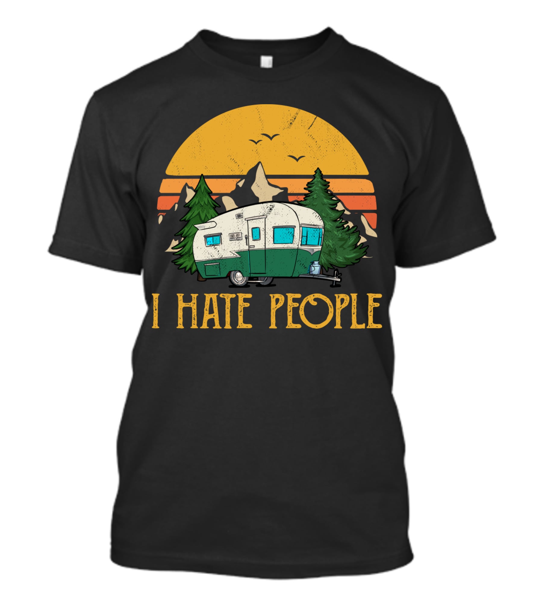 I Hate People Camper Mountains Sunset Pines T-Shirt