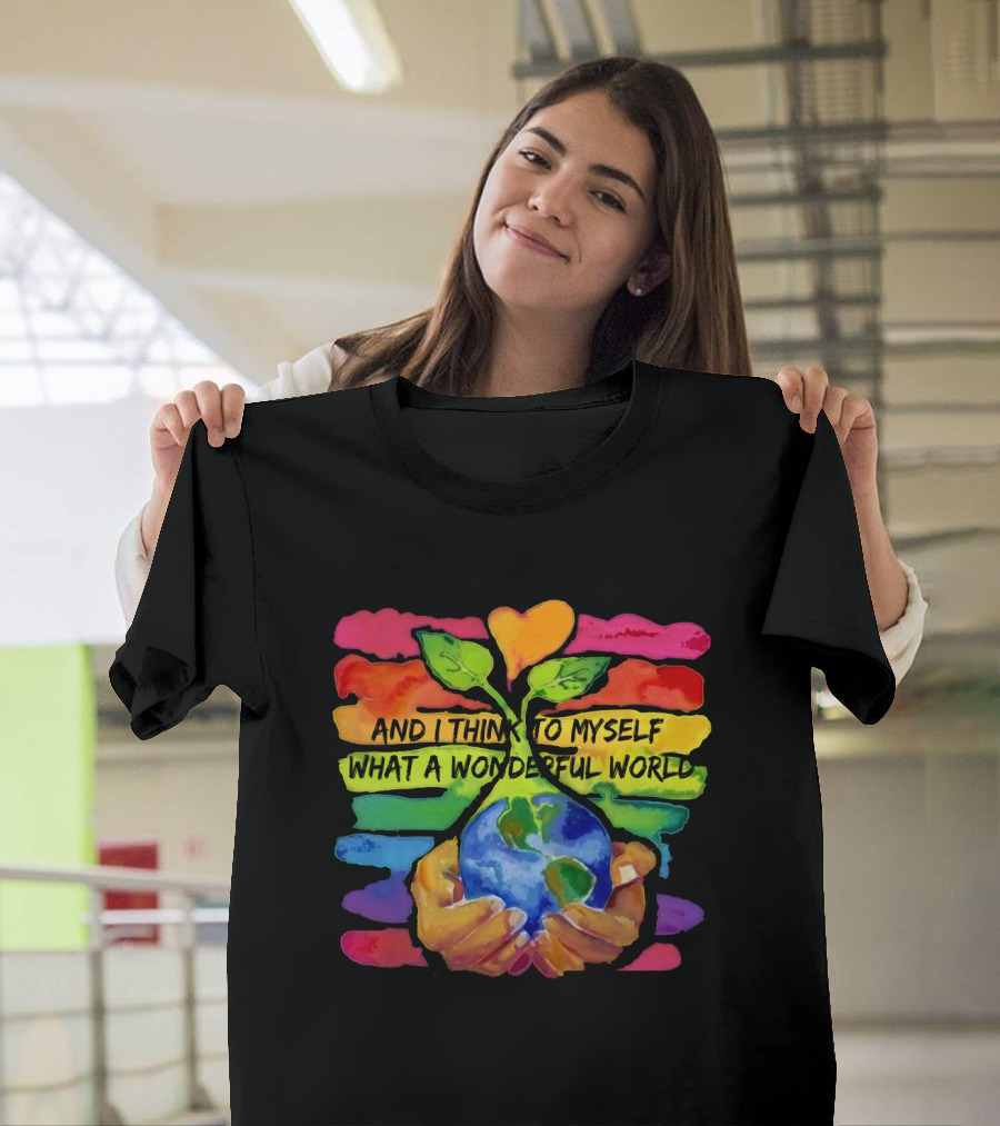 What A Wonderful World HP01 Hands Holding Earth Rainbow Stripes T-Shirt