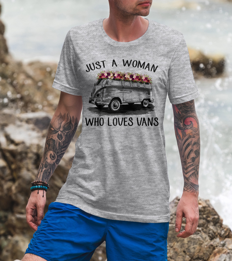 Just A Woman Who Loves Vans Vintage Style With Floral Accents T-Shirt
