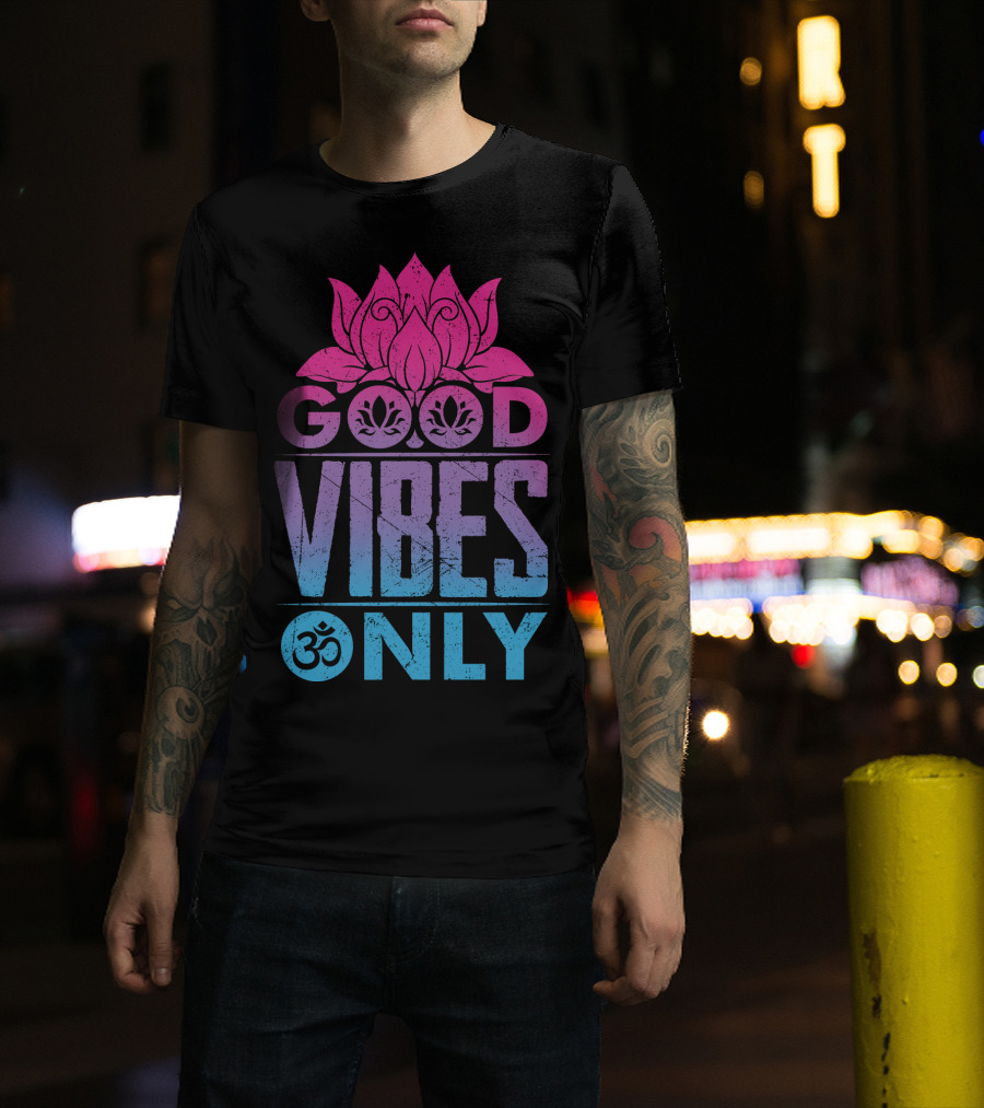 Good Vibes Only Lotus Om Symbol Text T-Shirt