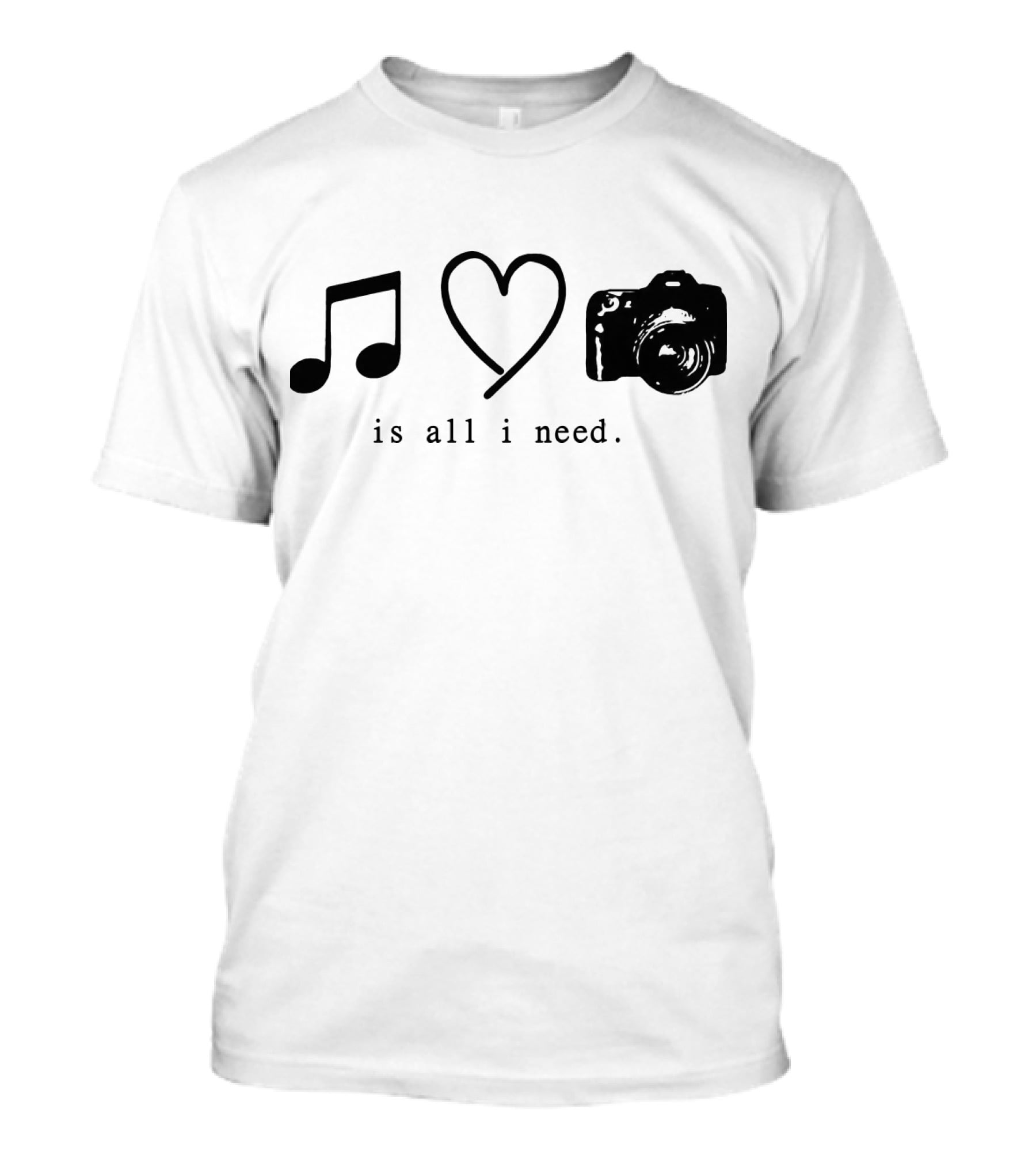 Music Love Camera Is All I Need T-Shirt
