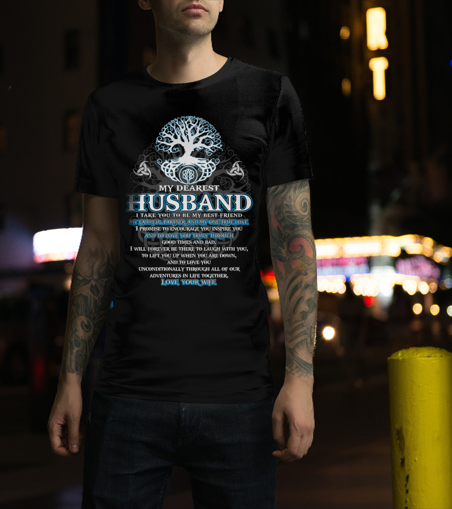 My Dearest Husband Faithful Partner True Love Viking Tree Of Life Love Your Wife T-Shirt