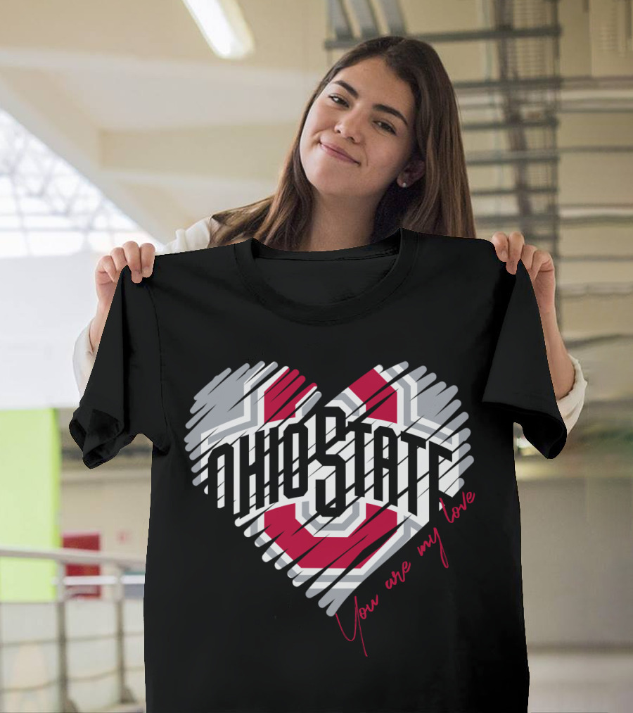 Ohio State Buckeyes You Are My Love Heart T-Shirt