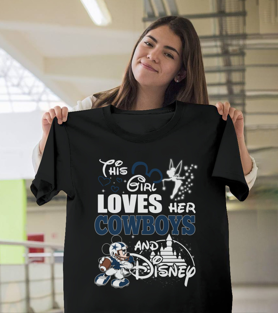 This Girl Loves Her Cowboys And Disney T-Shirt