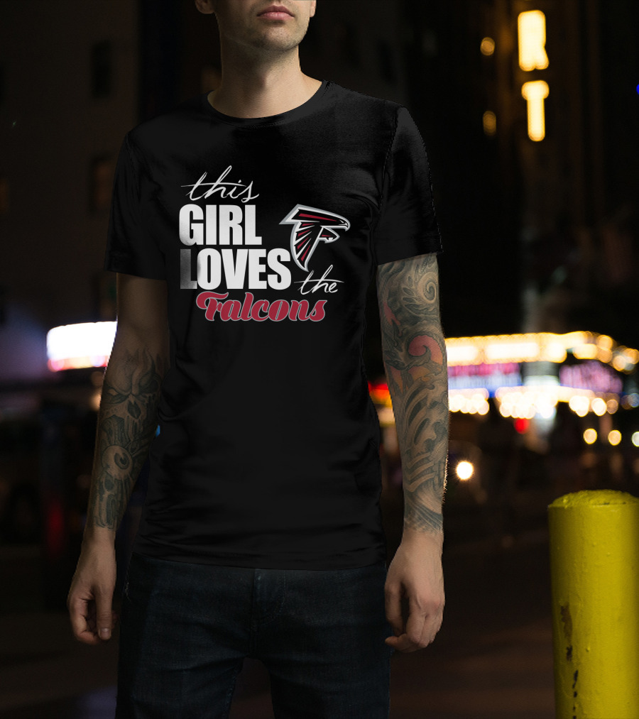 This Girl Loves The Atlanta Falcons T-Shirt