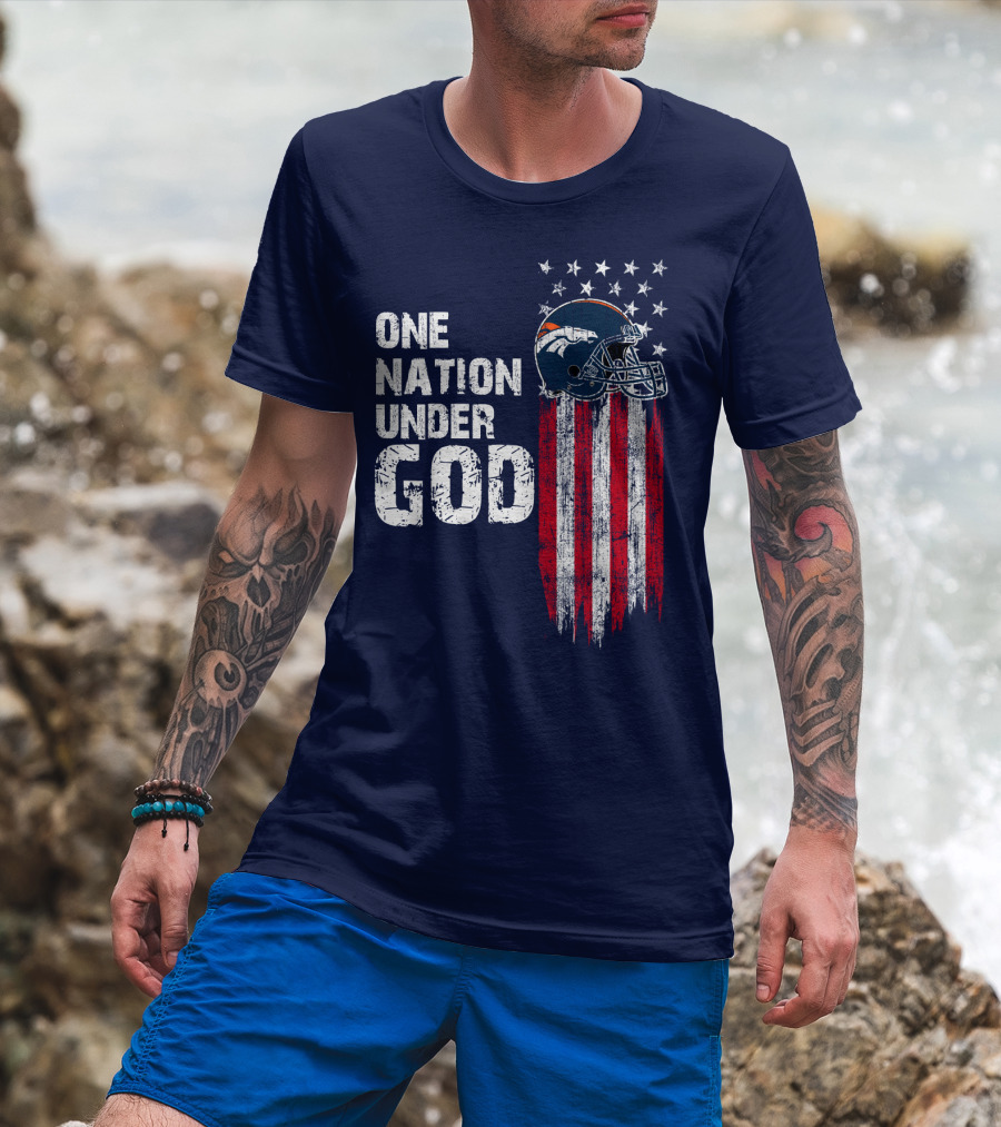 One Nation Under God Denver Broncos American Flag Helmet Stars Stripes T-Shirt