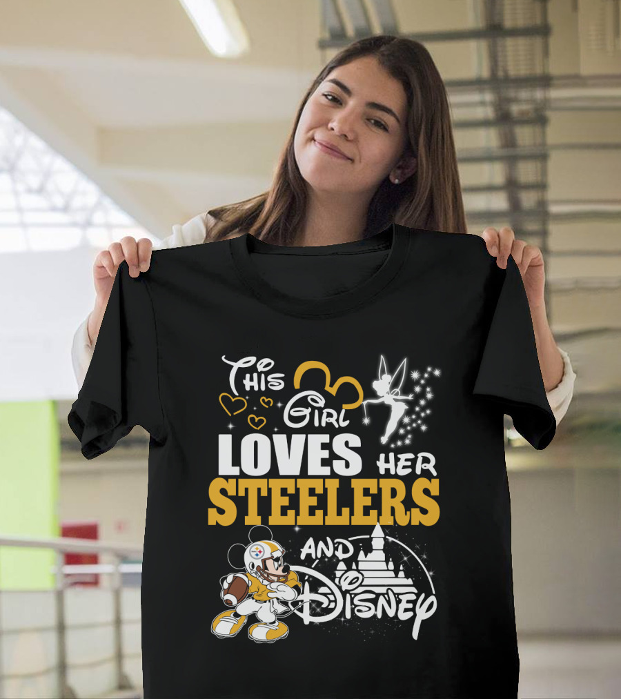 This Girl Loves Her Steelers And Disney T-Shirt