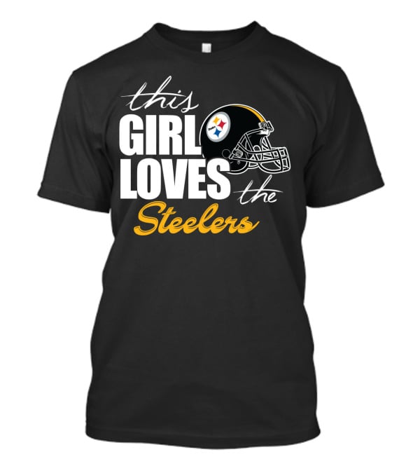 This Girl Loves The Steelers T-Shirt