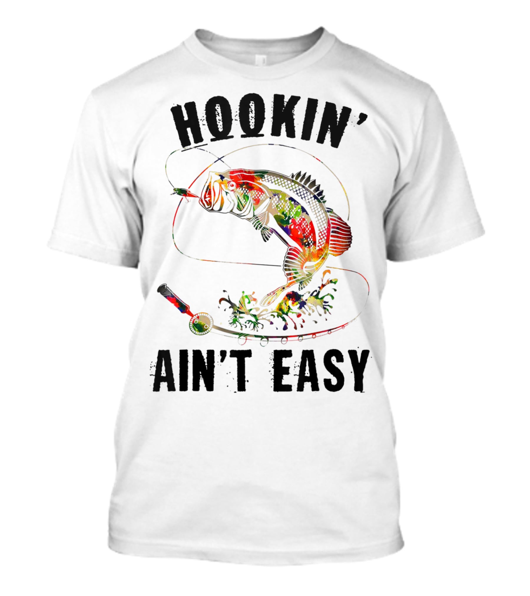 Hookin Aint Easy Funny Fishing Lover Bass Reel T-Shirt