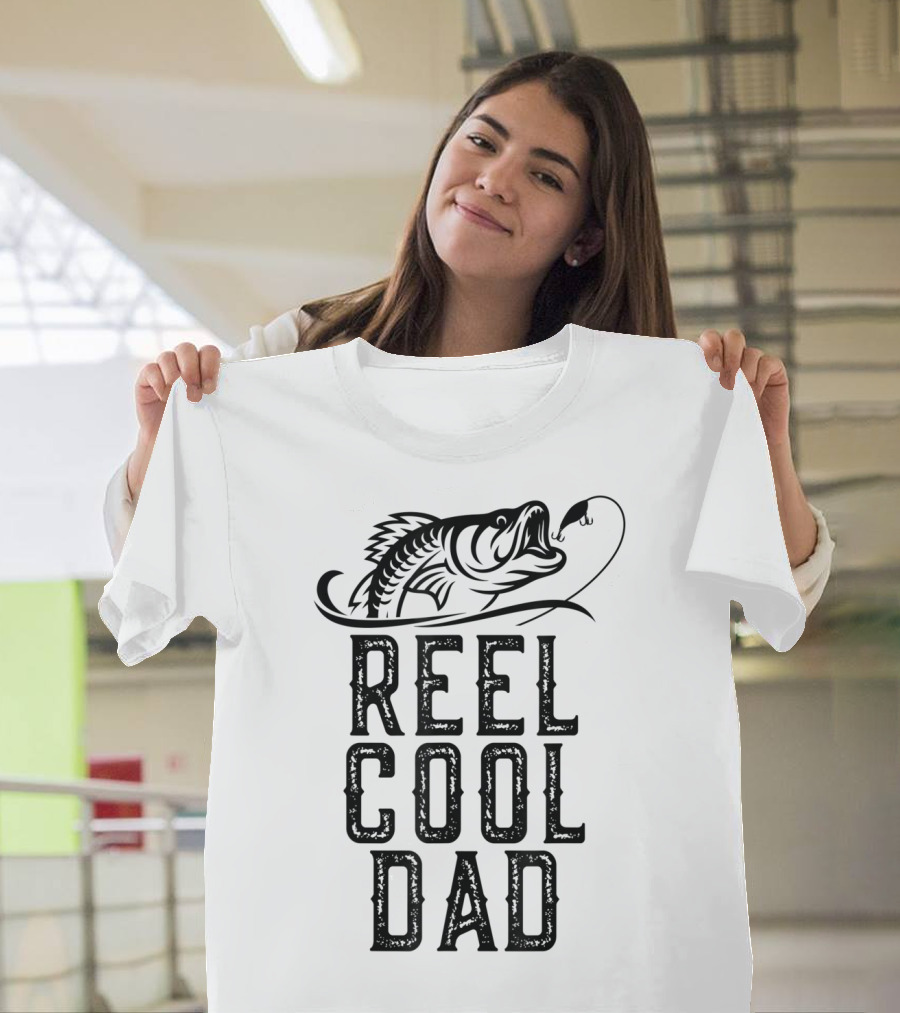 Reel Cool Dad Fishing Fish Hook T-Shirt
