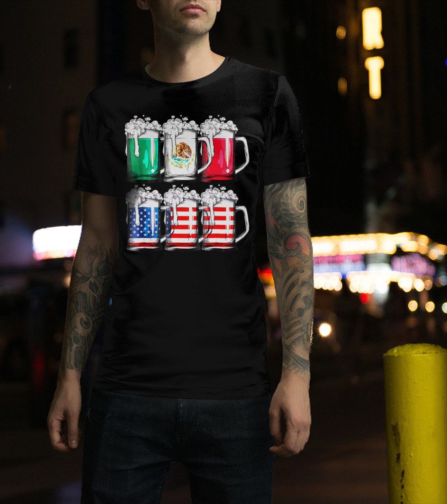 Beer Mugs Mexican American Flags Cinco De Mayo T-Shirt