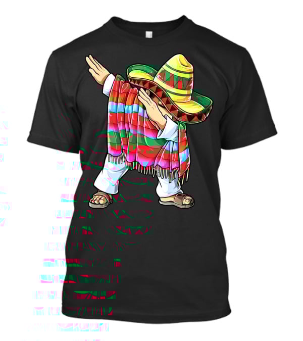 Cinco De Mayo Dabbing Sombrero Mexican Poncho Funny Dance T-Shirt