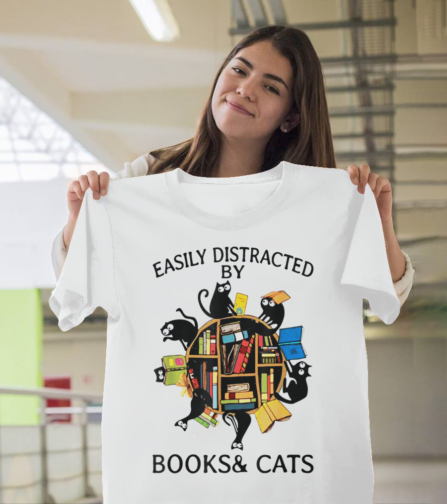 Easily Distracted by Books and Cats with Playful Shelf Cats T-Shirt