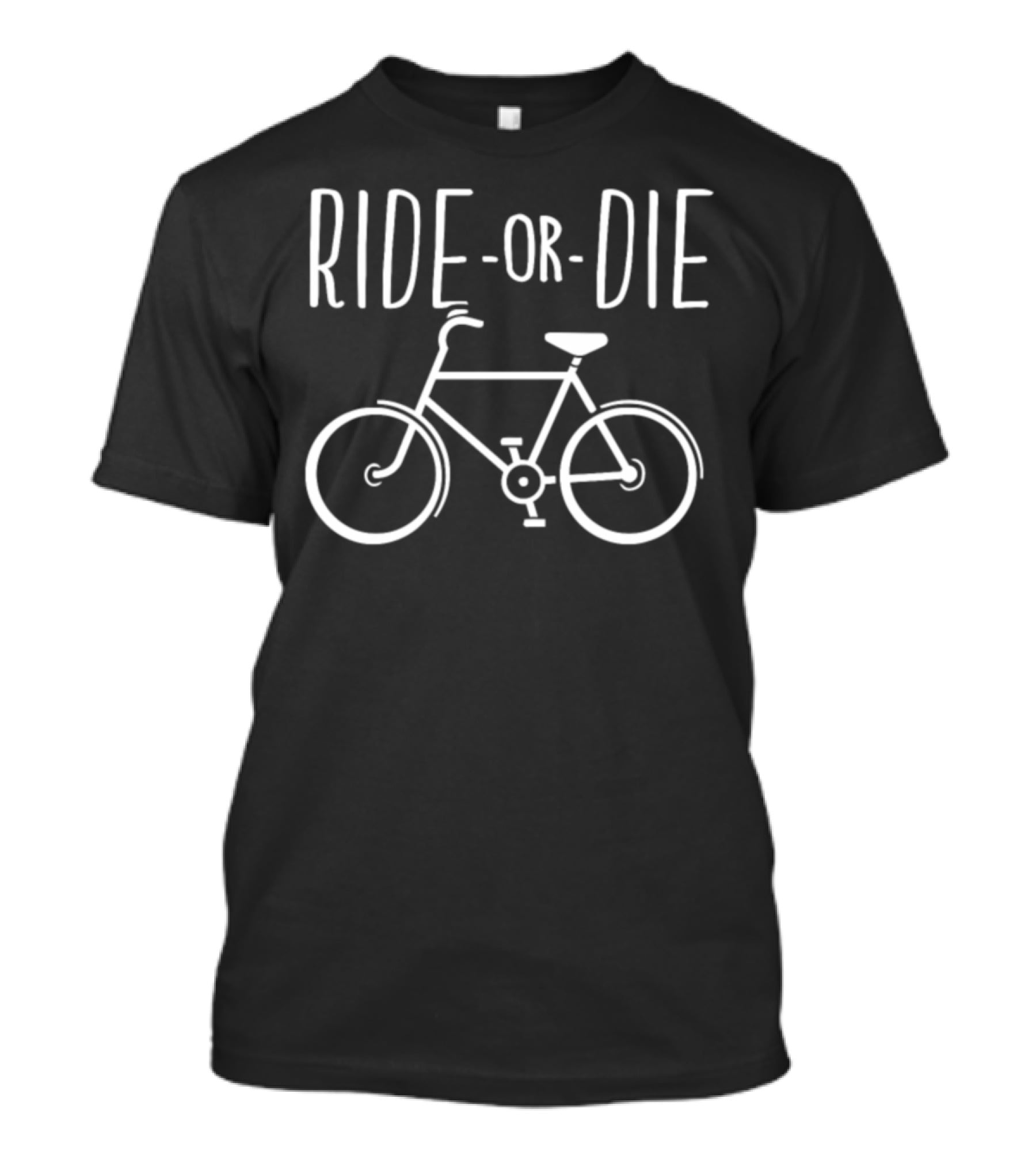 Ride Or Die Funny Bicycle T-Shirt