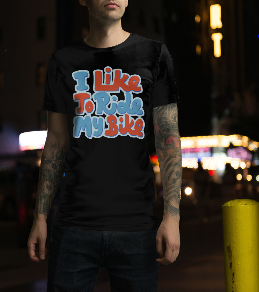 I Like To Ride My Bike Retro Typography T-Shirt