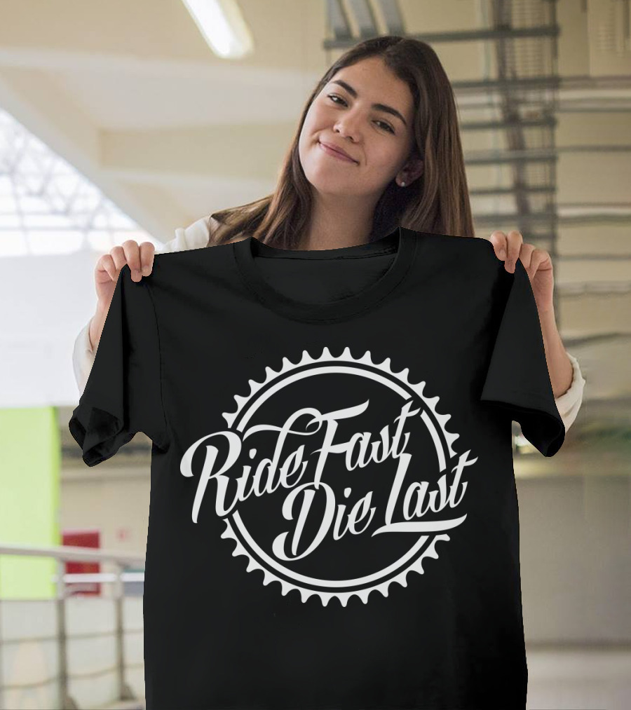 Ride Fast Die Last Gear Sprocket Cycle motif T-Shirt