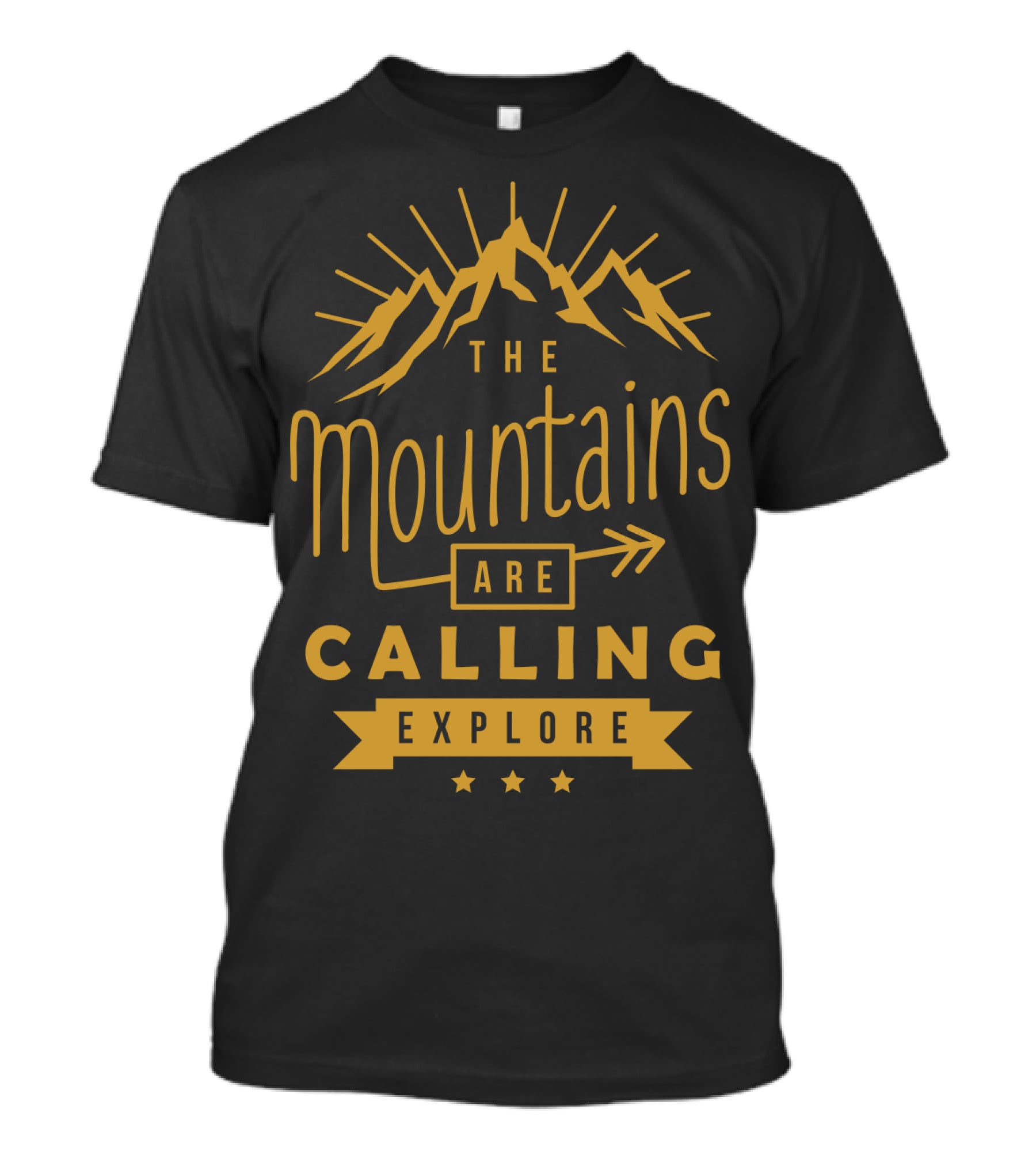 The Mountains Are Calling Explore T-Shirt