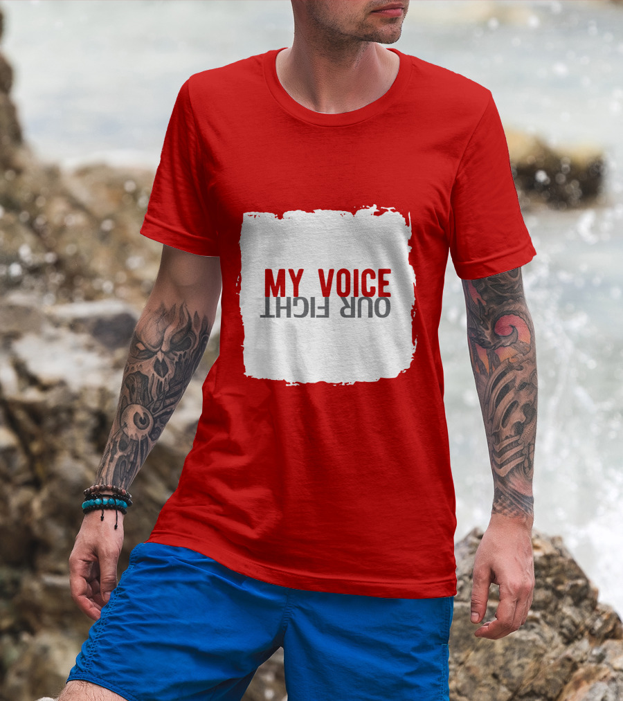 My Voice Our Fight Red And White Distressed Square T-Shirt