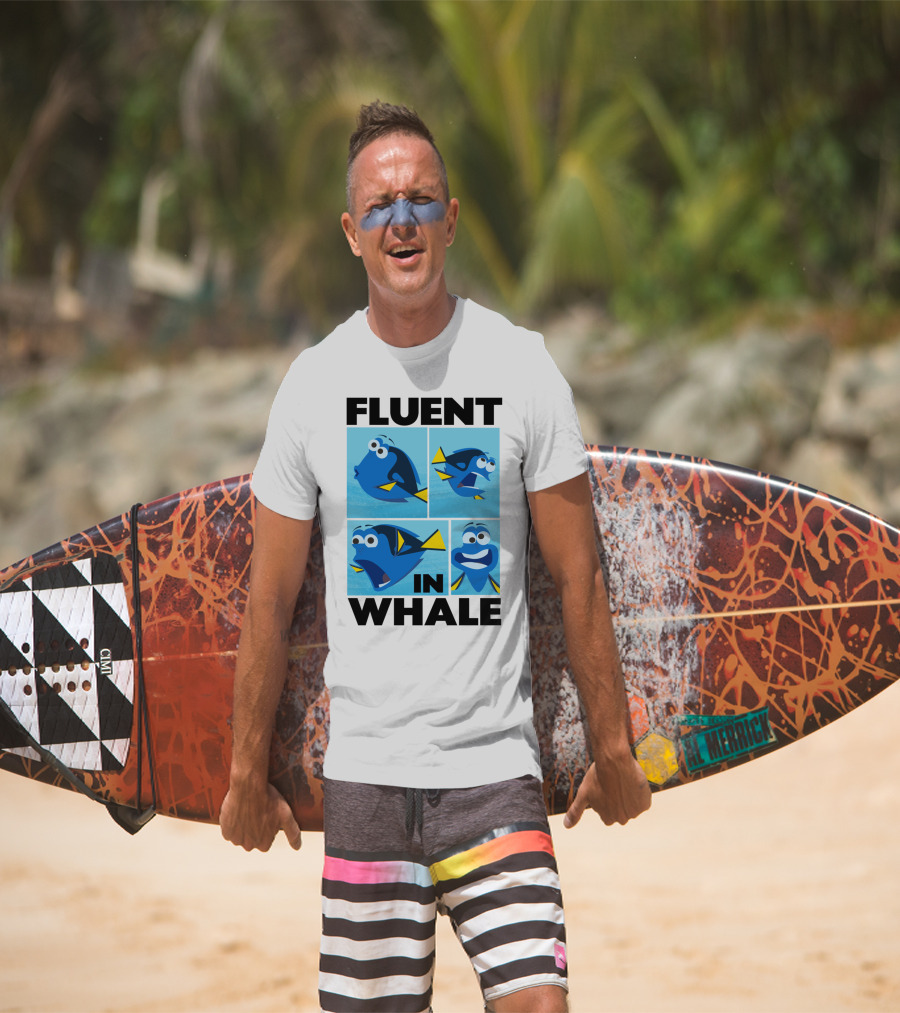 Fluent In Whale Bilingual Dory Ocean Humor T-Shirt