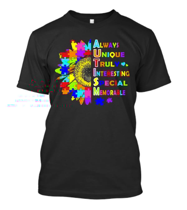 Autism Always Unique Truly Interesting Special Memorable Puzzle Sunflower T-Shirt