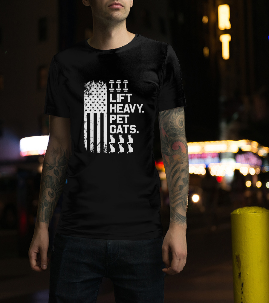 Lift Heavy Pet Cats American Flag Weights Cats T-Shirt