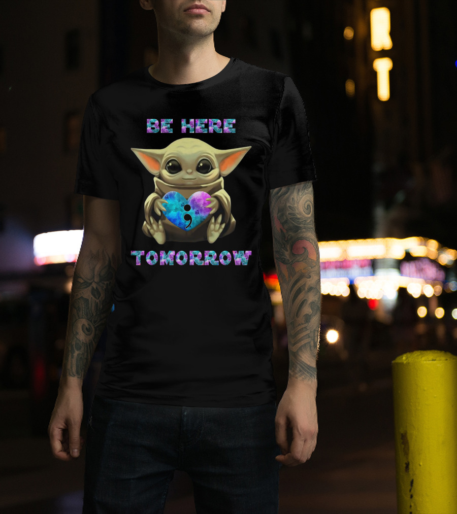 Be Here Tomorrow Semicolon Baby Alien Holding Heart T-Shirt