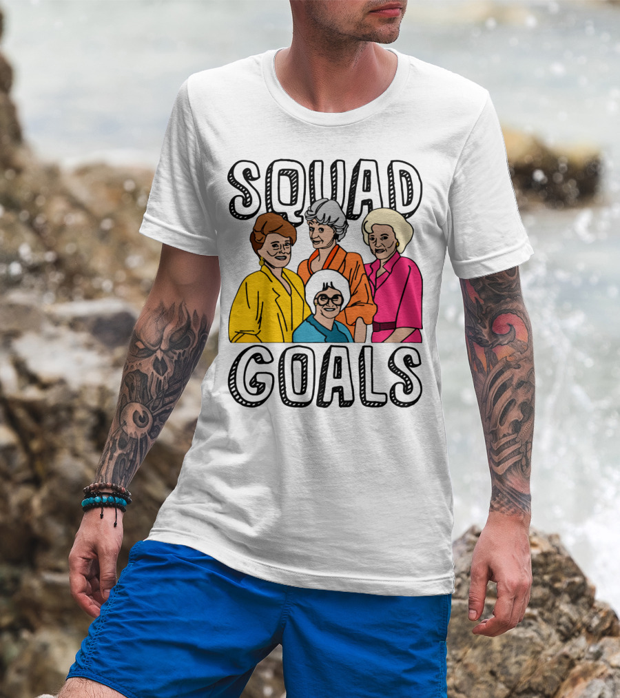 Golden Girls Squad Goals T-Shirt