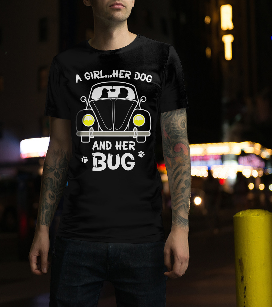 A Girl Her Dog And Her Bug T-Shirt
