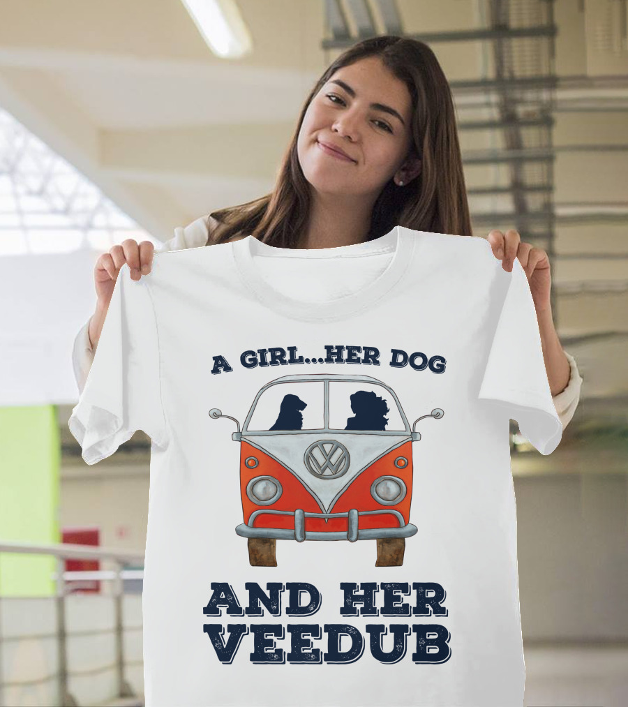 A Girl Her Dog And Her Veedub Volkswagen Bus T-Shirt