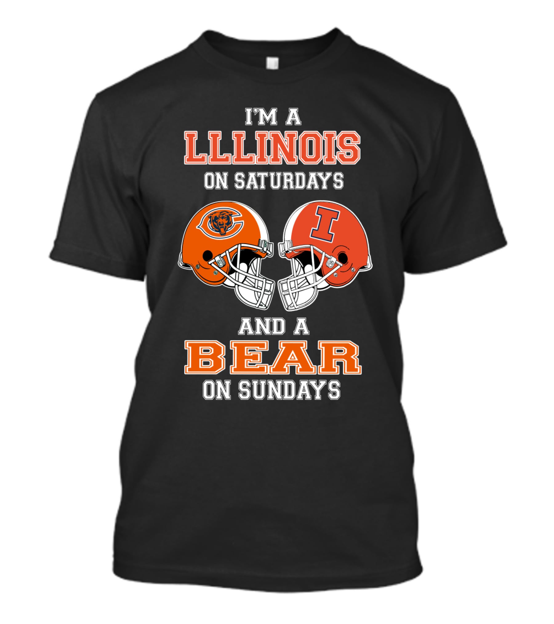 I'm A Llinois On Saturdays And A Bear On Sundays T-Shirt