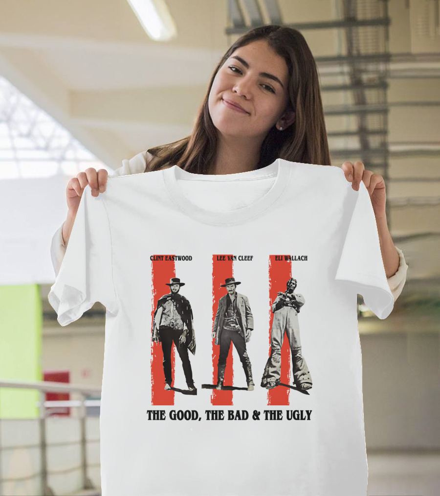 Clint Eastwood Lee Van Cleef Eli Wallach The Good The Bad And The Ugly T-Shirt