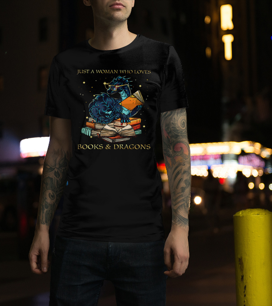 Just A Woman Who Loves Books And Dragons Wearing Glasses Blue Dragon With Book Stack T-Shirt