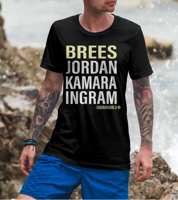 Brees Jordan Kamara Ingram Squad Goals Fleur-de-Lis T-Shirt