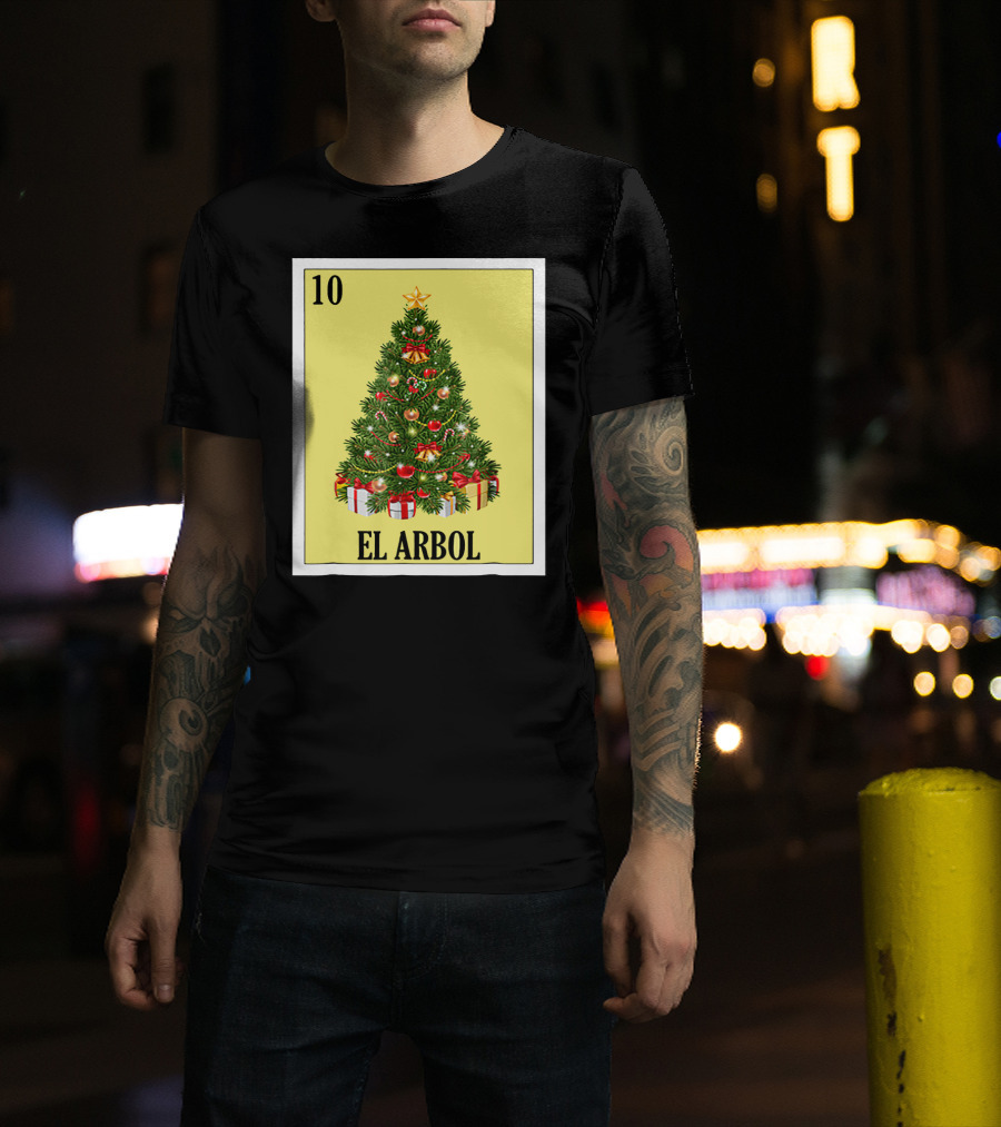 El Arbol Christmas Navidad Lotería Card 10 T-Shirt