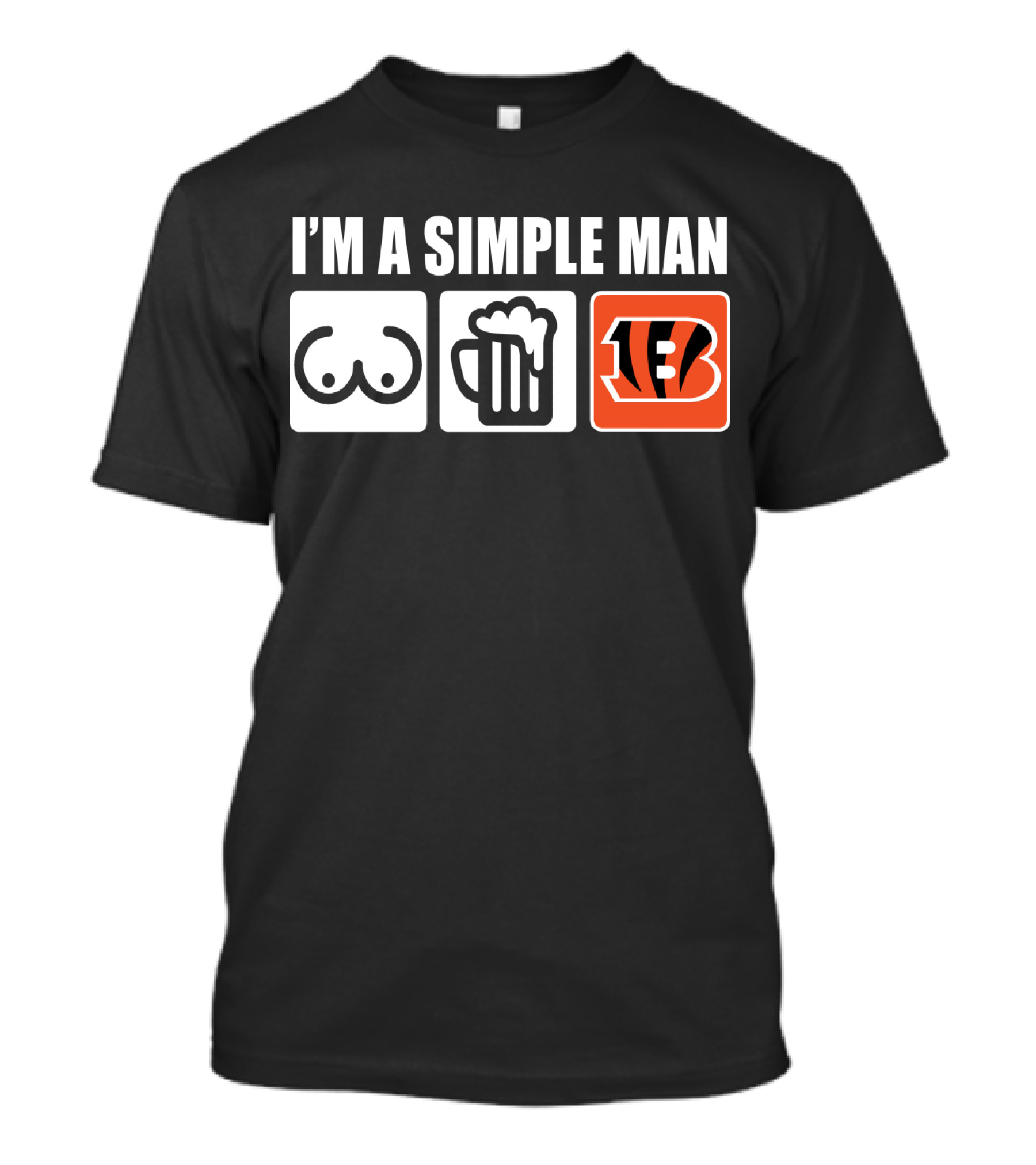 I'm A Simple Man Beer Bengals T-Shirt