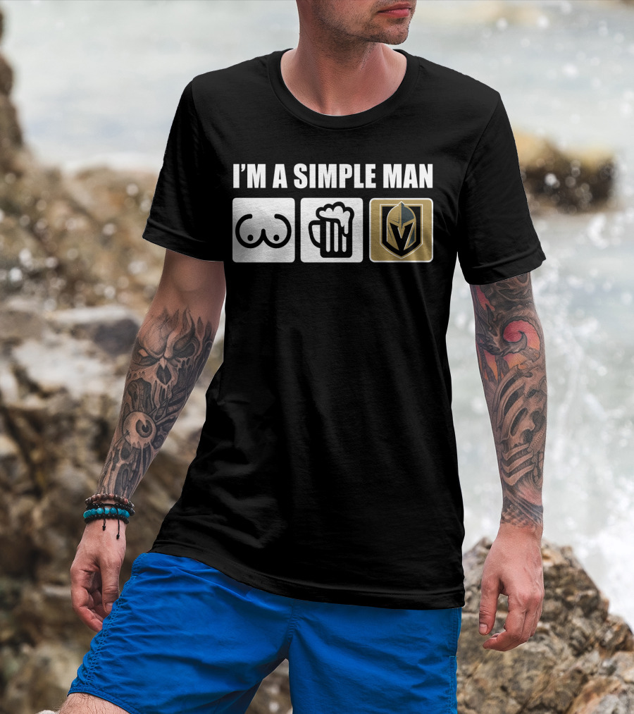 I'm A Simple Man Beer Golden Knights T-Shirt