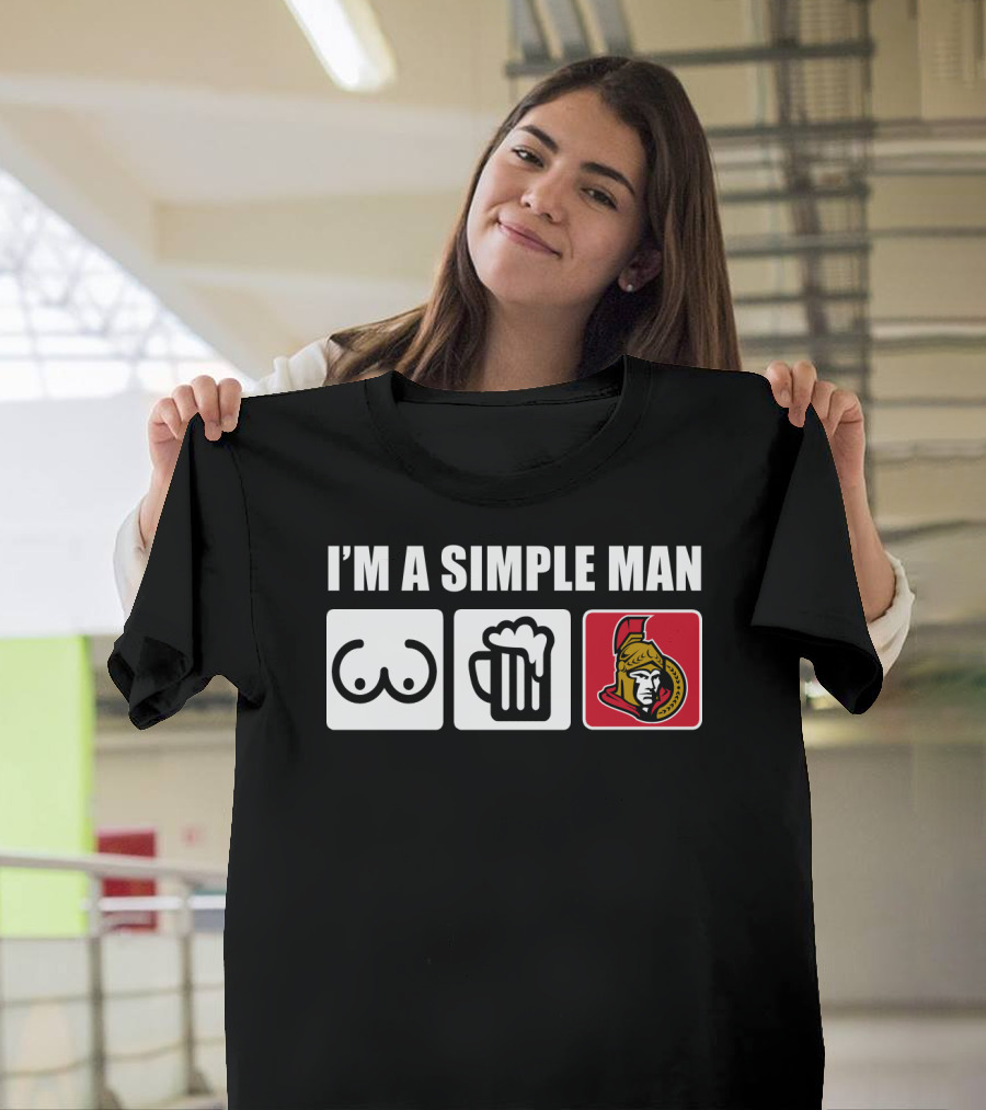 I'M A SIMPLE MAN BEER SENATORS T-Shirt