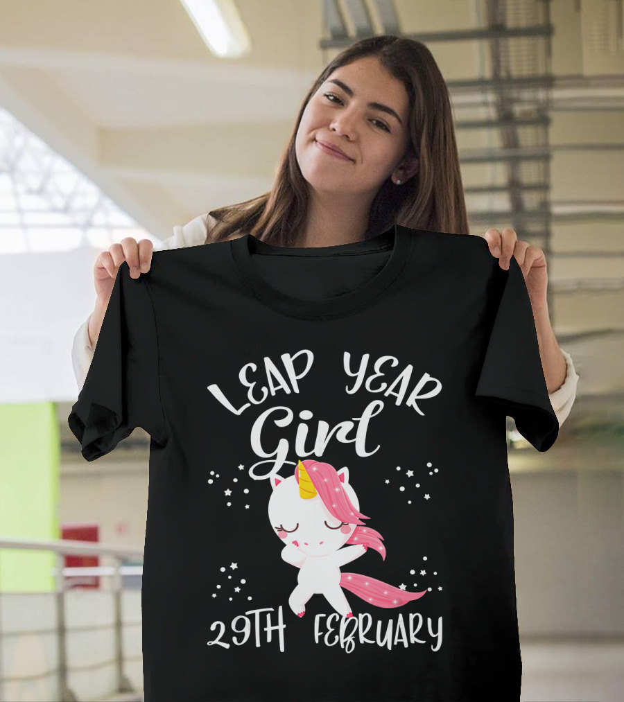 Leap Year Girl 29Th February Birthday Unicorn T-Shirt