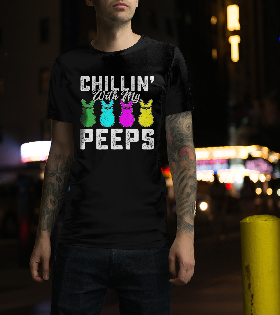 Chillin' With My Peeps Green Blue Pink Yellow Bunnies Wearing Sunglasses T-Shirt