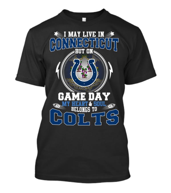 Indianapolis Colts Fan Pride In Connecticut Game Day Passion T-Shirt