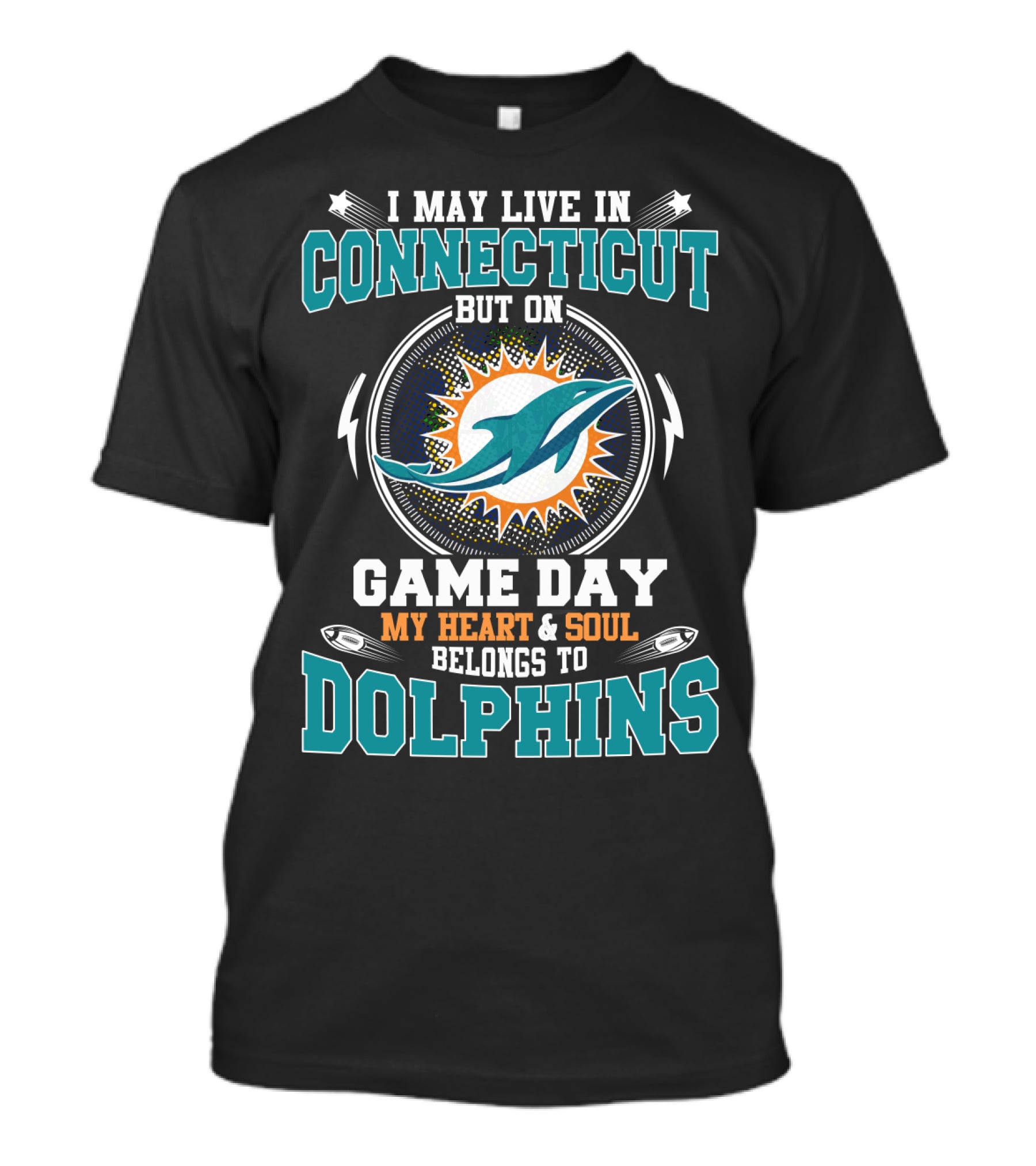 Connecticut Game Day My Heart & Soul Belongs To Dolphins T-Shirt