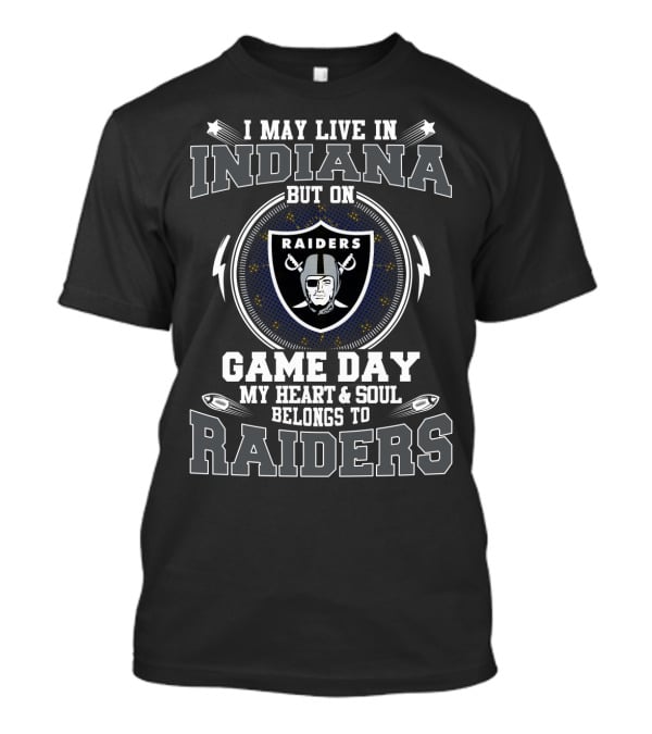 Indiana Game Day Heart & Soul Belongs To Raiders T-Shirt