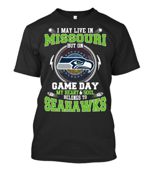 Missouri Heart Soul Belongs To Seahawks Game Day T-Shirt