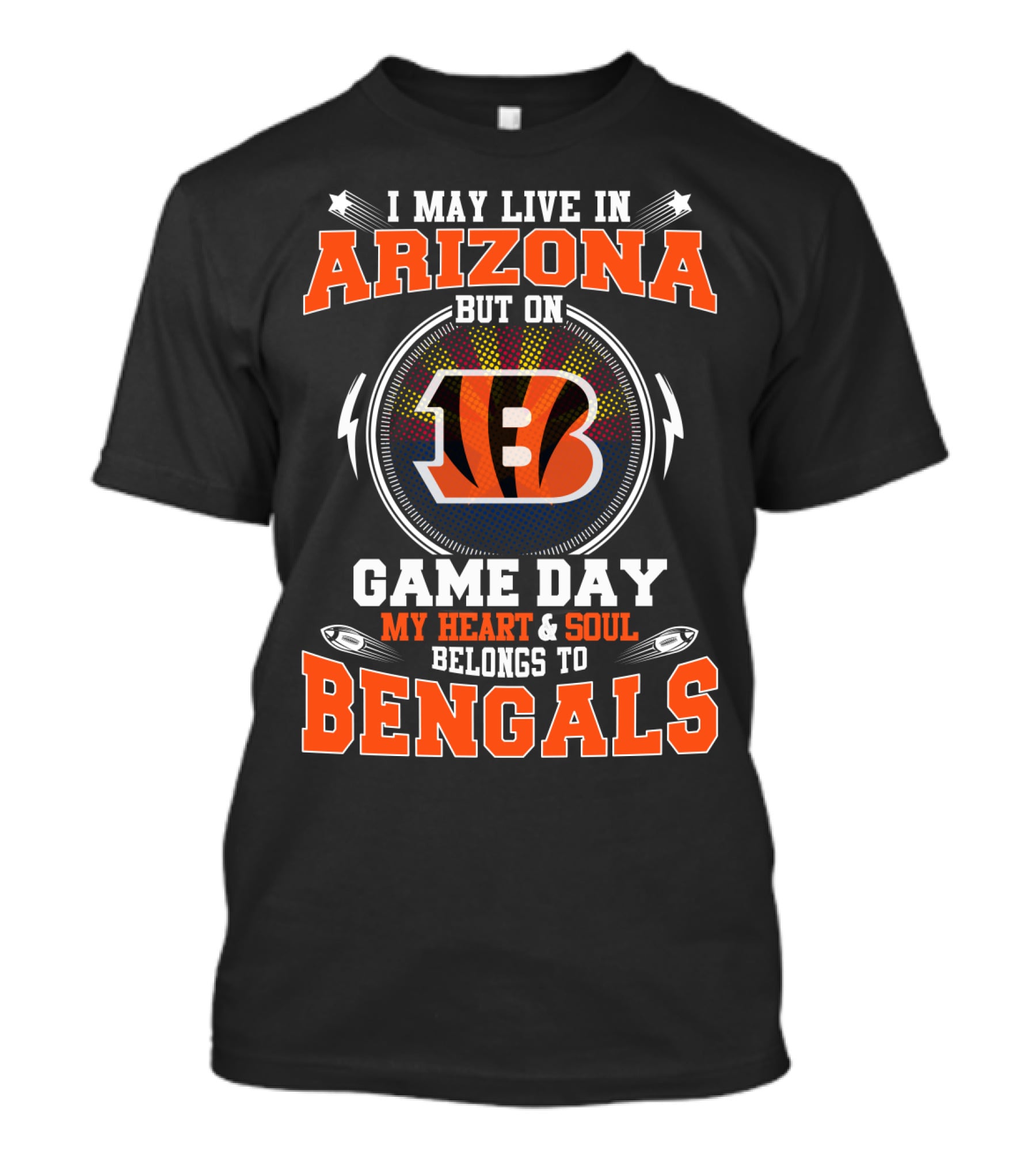 Arizona Resident Game Day Heart And Soul Belongs To Bengals T-Shirt