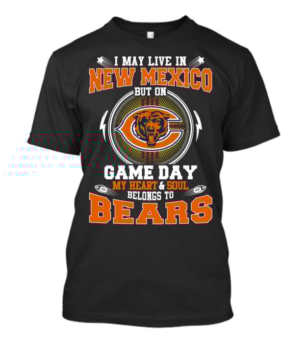 New Mexico Game Day My Heart And Soul Belongs To Bears T-Shirt